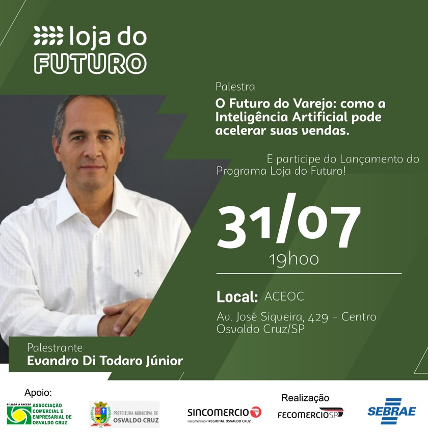 🚀 PROGRAMA LOJA DO FUTURO CHEGA A OSVALDO CRUZ!