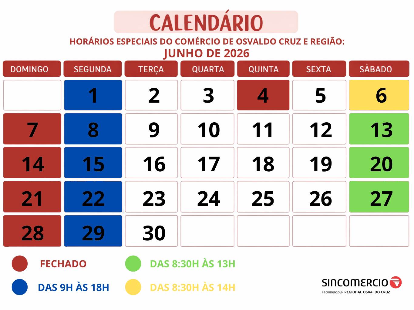 Confira os horários especiais do comércio de Osvaldo Cruz para o mês de Junho de 2026:
