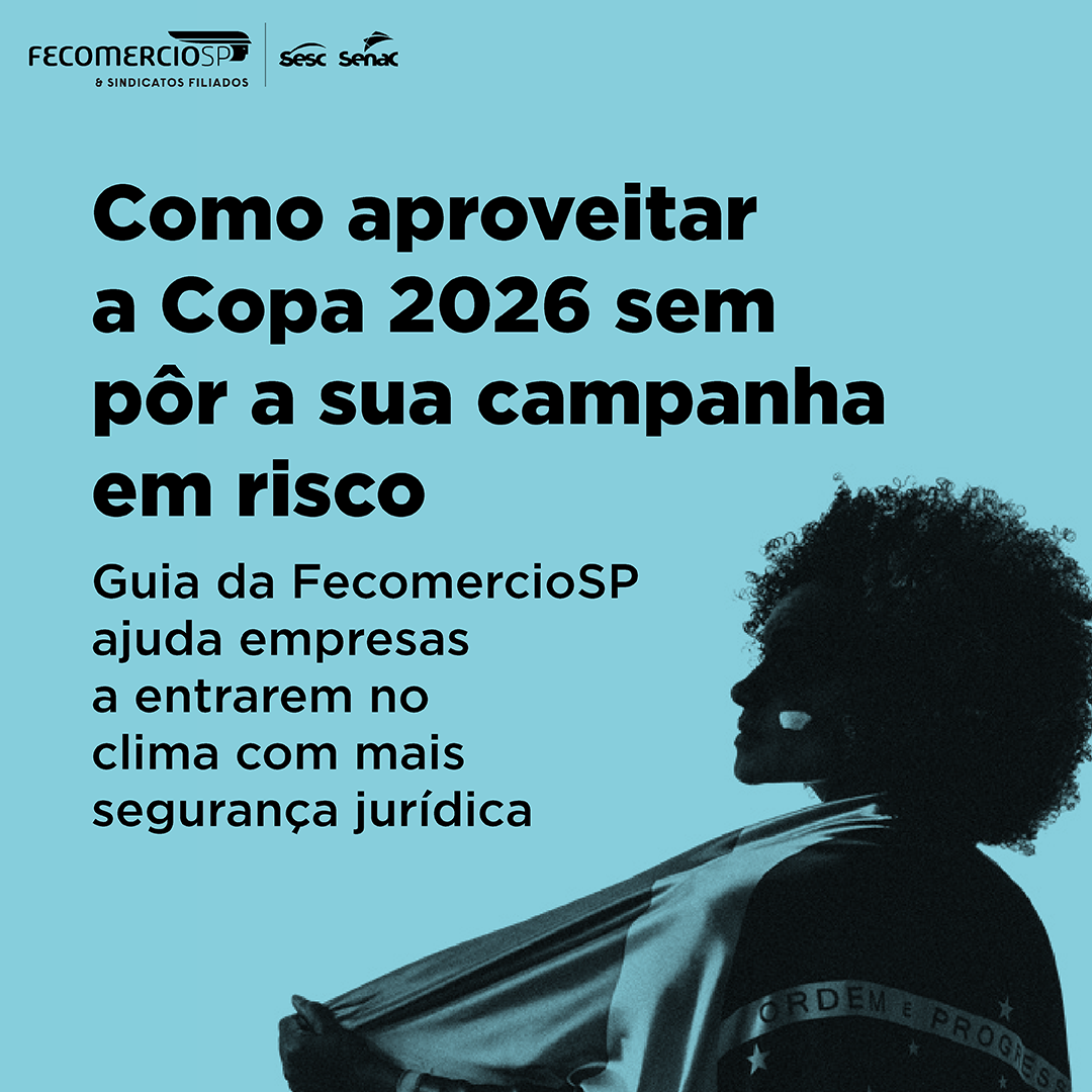 Como aproveitar a copa de 2026 sem pôr a sua campanha em risco!